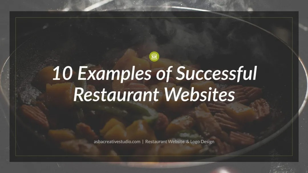 10 Examples of Successful Restaurant Websites