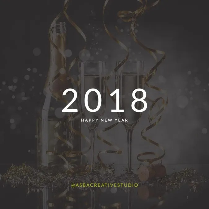 Happy New Year! Welcoming 2018 with Open Arms